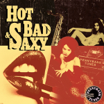 hot bad and saxy