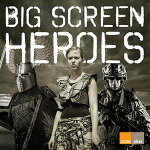 big screen heroes